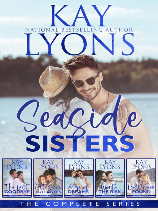 Title details for Seaside Sisters Series Complete Boxset by Kay Lyons - Available